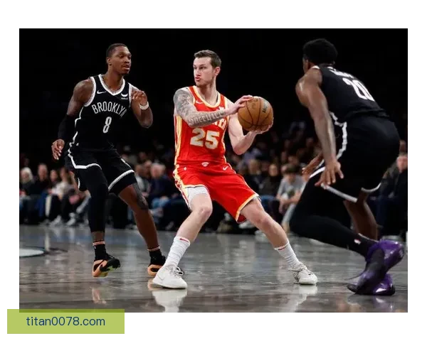 亚特兰大老鹰主场力克布鲁克林篮网获胜精彩回顾