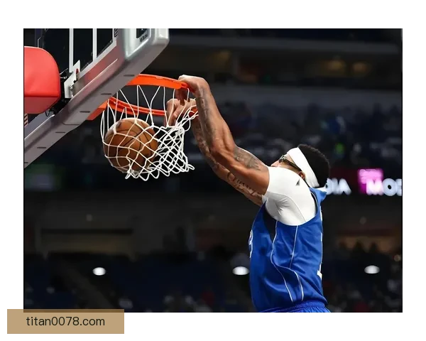 布鲁克林篮网遗憾败北达拉斯独行侠险胜全场精彩表现助独行侠获胜